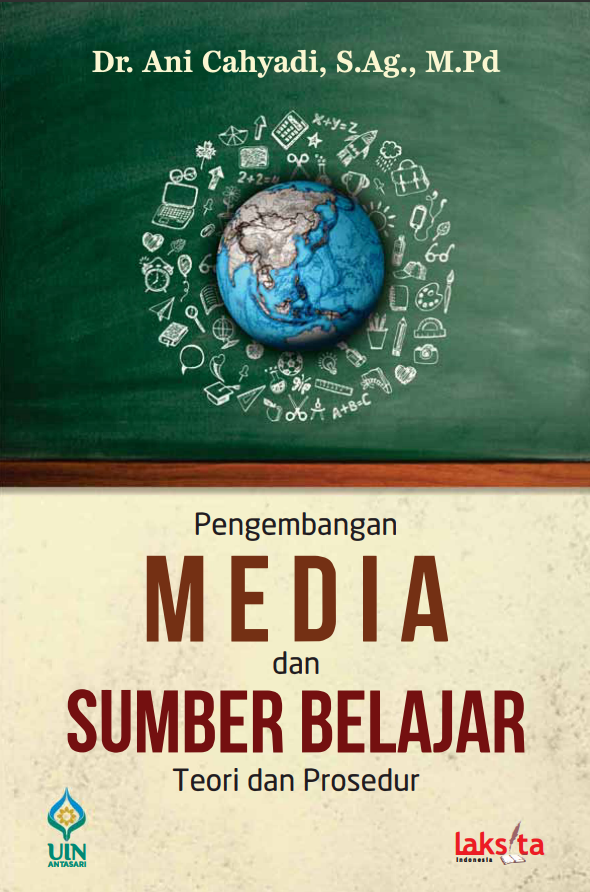 PENGEMBANGAN MEDIA DAN SUMBER BELAJAR Teori dan Prosedur